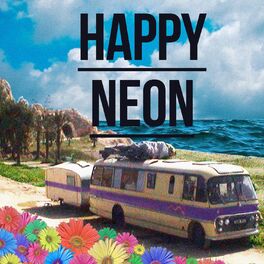 Album cover of Happy Neon
