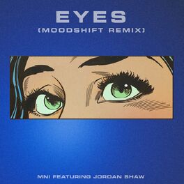 Album cover of Eyes (Moodshift Remix)