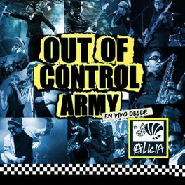 Album cover of Out Of Control Army en Vivo Desde el Multiforo Alicia