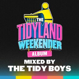 Album cover of TidyLand (Mixed By The Tidy Boys)