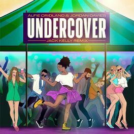 Album cover of Undercover (Jack Kelly Remix)