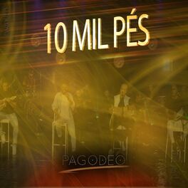 Album cover of 10 Mil Pés