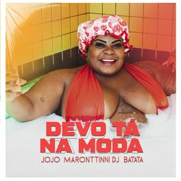 Album cover of Devo Tá Na Moda