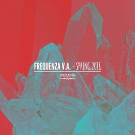 Album cover of Frequenza V.a. / Spring 2018