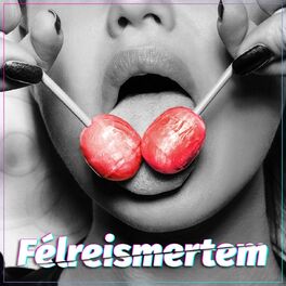Album cover of Félreismertem
