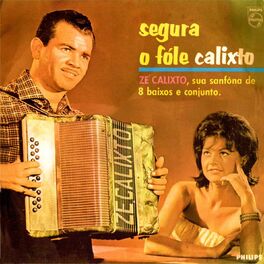 Album cover of Segura o fole Calixto