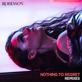 Album cover of Nothing to Regret (Remixes)