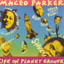 Album cover of Life on Planet Groove