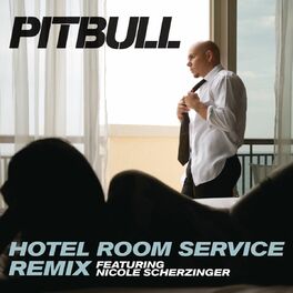 Album cover of Hotel Room Service (feat. Nicole Scherzinger) (Remix)