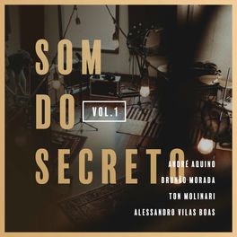 Som Do Reino Som Do Secreto Vol 1 Lyrics And Songs Deezer deezer