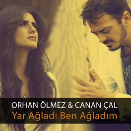 Album cover of Yar Ağladı Ben Ağladım