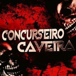 Album cover of Concurseiro Caveira