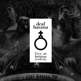 Album cover of Deaf Havana Live at Brixton Academy