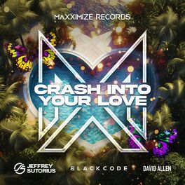 Album cover of Crash Into Your Love (feat. David Allen)