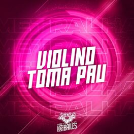 Album cover of Violino Toma Pau