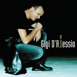 Gigi D'Alessio: albums, songs, playlists