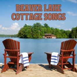 Album cover of Beaver Lake Cottage Songs