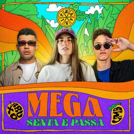 Album cover of Mega Senta e Passa