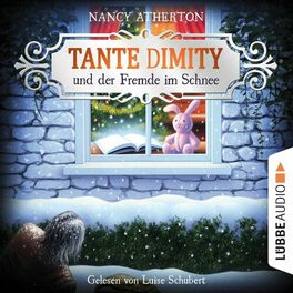 Album cover of Tante Dimity und der Fremde im Schnee - Ein Wohlfühlkrimi mit Lori Shepherd, Teil 05 (Ungekürzt)