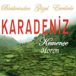 Album cover of Birbirinden Güzel Eserlerle Karadeniz Kemençe Horon