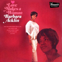 Album cover of Love Makes a Woman (Bonus Track Version)