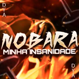 Album cover of Nobara: Minha Insanidade