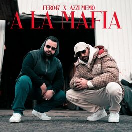 Album cover of A la Mafia (feat. Azzi Memo)