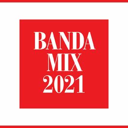 Album cover of Banda Mix 2021