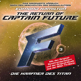Album cover of Folge 3: Die Harfner des Titan - nach Edmond Hamilton