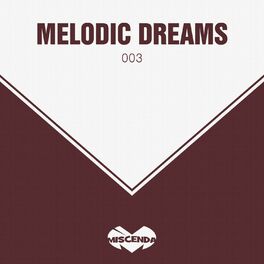 Album cover of Melodic Dreams, Vol. 3