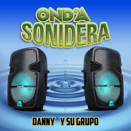 Album cover of Onda Sonidera