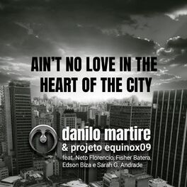 Album cover of Ain’t No Love in the Heart of the City
