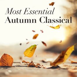 Album cover of Most Essential Autumn Classical