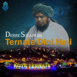Derry Sulaiman Ternate Dini Hari Feat Newva Lyrics And Songs Deezer
