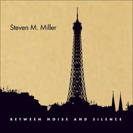 Album cover of Between Noise & Silence
