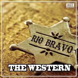 Rio Bravo Comon Sava Listen With Lyrics Deezer rio bravo comon sava listen with
