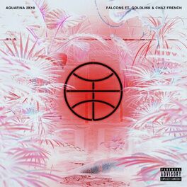 Album cover of Aquafina (feat. Goldlink & Chaz French) (2k19 Remix)