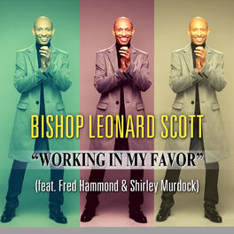 Album cover of Working In My Favor (feat. Fred Hammond, Shirley Murdock, Jeral V. Gray & New Direction)