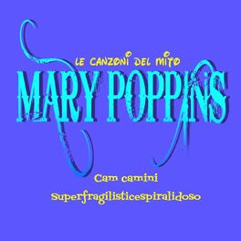 Album cover of Mary Poppins (Le canzoni del mito)