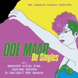 Album cover of Doe Maar - De Singles (Het Complete Singles Overzicht)
