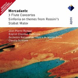 Album cover of Mercadante : Flute Concertos & Sinfonia on Themes from Rossini's Stabat Mater (- Apex)
