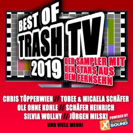 Album cover of Best of Trash TV 2019 Powered by Xtreme Sound