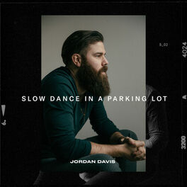 Album cover of Slow Dance In A Parking Lot