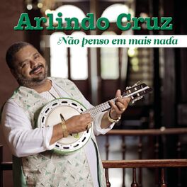 Album cover of Não Penso em Mais Nada