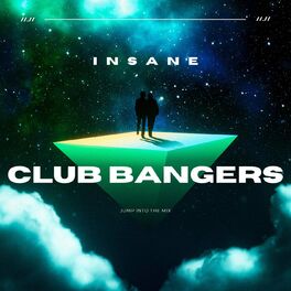 Album cover of Insane Club Bangers