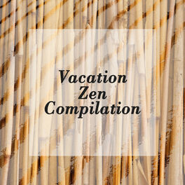 Album cover of Vacation Zen Compilation