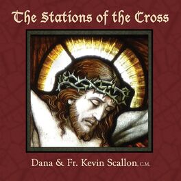 Album cover of The Stations of the Cross (feat. Fr. Kevin Scallon)