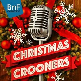Album cover of Christmas Crooners (The best christmas songs from Frank Sinatra to Elvis Presley)