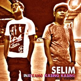Album cover of Inayrang Kasing Kasing (Miles Version)