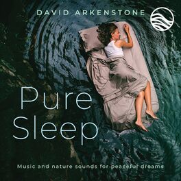 Album cover of Pure Sleep: Music And Nature Sounds For Peaceful Dreams